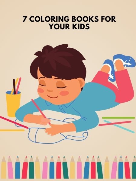 Coloring Books for Kids (7 in 1) - Artist's Favorite