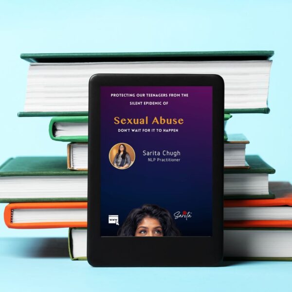 Protecting Our Teenagers from the Silent Epidemic of Sexual Abuse (E-Book)