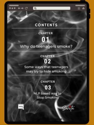 Table of contents for Quit Smoking Today: NLP Guide for Teens by Sarita Chugh, NLP Practitioner, featuring chapters on teenage smoking triggers, hiding behaviors, and NLP-based strategies for addiction recovery.